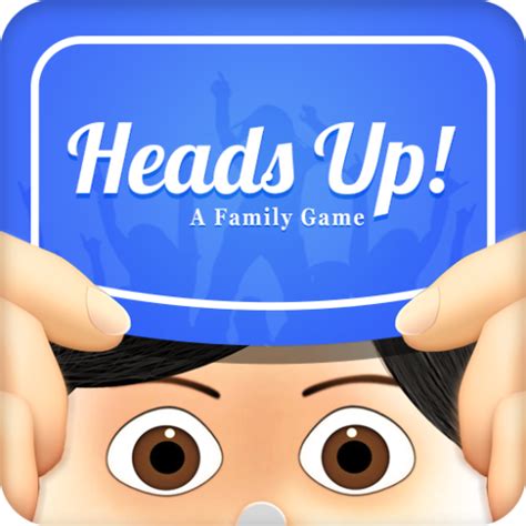 Be Alert and Sharp With the Heads Up Fun Game App Cheaters