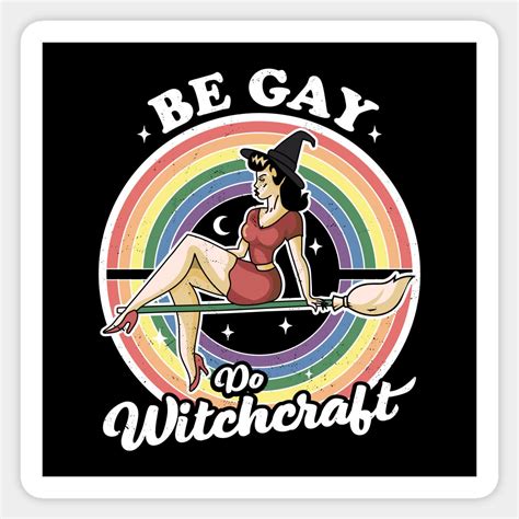 Be Gay Do Witchcraft