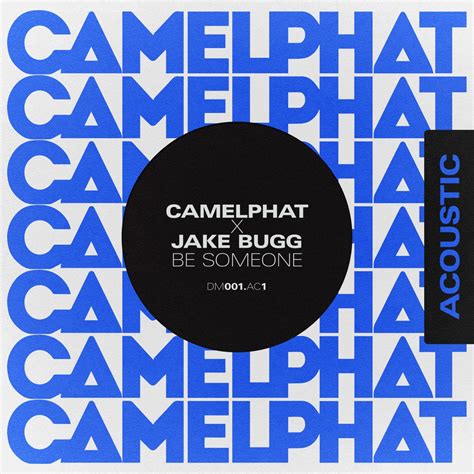 Be Someone - CamelPhat & Jake Bugg Shazam