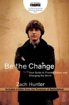Be the change revised edition your guide to freeing slaves and changing the world. - Witwen und töchter-- an der macht.
