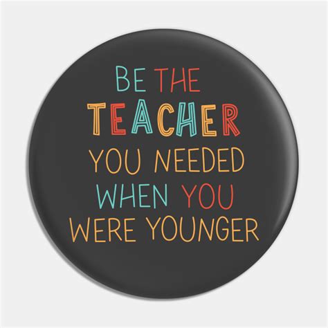 Be the teacher you needed. Things To Know About Be the teacher you needed. 