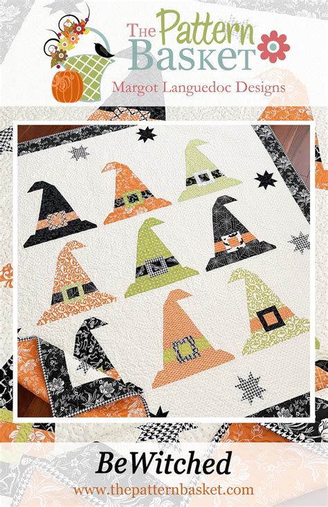 BeWitched Quilt Pattern by The Pattern Basket 704907267954 Quilt in a