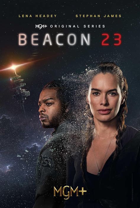 Beacon 23. A new episode of Beacon 23 has dropped! MGM+’s science fiction series based on the novel Beacon 23 by Hugh Howey (author of Silo) has gotten off to a very solid start.This week it changes gears ... 