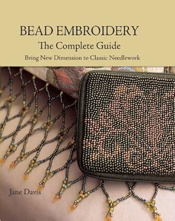 Bead embroidery the complete guide bring new dimension to classic needlework. - Renault megane service workshop manual air condition.