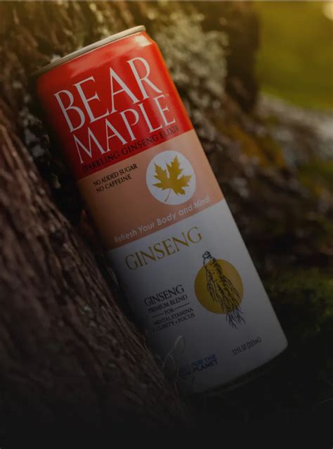 Bear Maple Refresh Your Body & Mind.