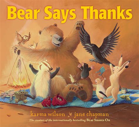 Full Download Bear Says Thanks By Karma Wilson