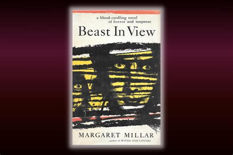 Read Online Beast In View By Margaret Millar
