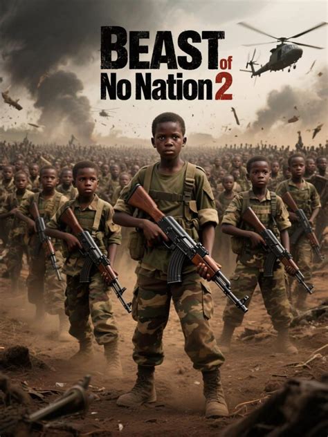 Beasts of no nation 2 movie. .  <a href=https://www.freepadh.com/assets/images...