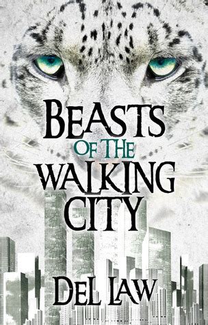 Download Beasts Of The Walking City Walking Cities 1 By Del Law