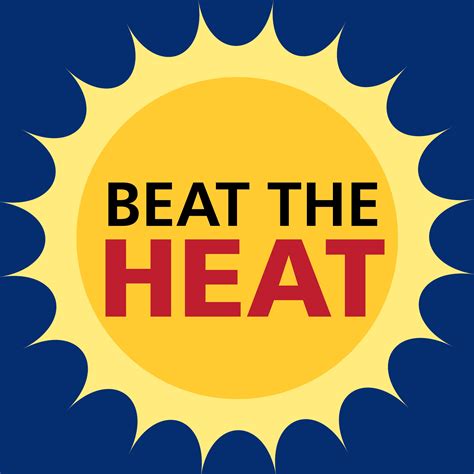 Beat the heat. Things To Know About Beat the heat. 
