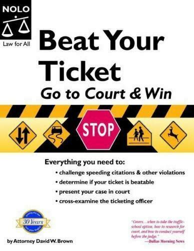 Full Download Beat Your Ticket Go To Court  Win By David W  Brown