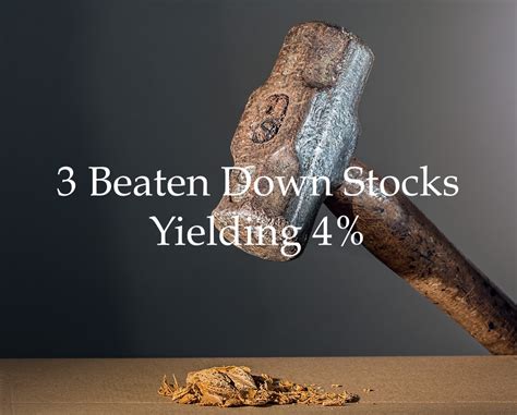 Beaten down stocks. Things To Know About Beaten down stocks. 