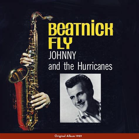 Beatnik Fly Johnny & The Hurricanes Lyrics, Song Meanings, …