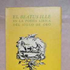Beatus ille en la poesía lírica del siglo de oro. - Manual de psiquiatria y cinematografia edizione spagnola.