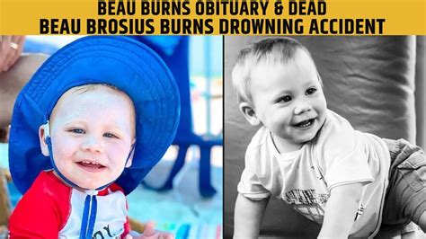 Beau Brosius Burns is the 14-month-old who slipped unseen into a swimming pool in the summer of 2022. By the time his family found him they could revive him. His heart would beat again. But Beau ...