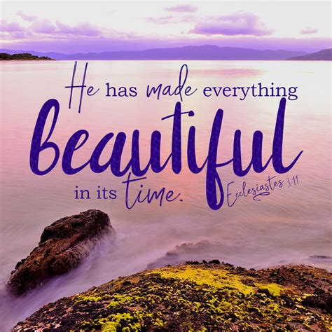 Beautiful bible verses. 4 Love is patient, love is kind. It does not envy, it does not boast, it is not proud. 5 It does not dishonor others, it is not self-seeking, it is not easily angered, it keeps no record of wrongs. 6 Love does not delight in evil but rejoices with the truth. 7 It always protects, always trusts, always hopes, always perseveres. 