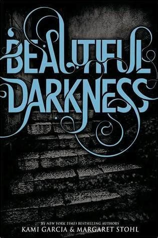 Read Beautiful Darkness Caster Chronicles 2 By Kami Garcia
