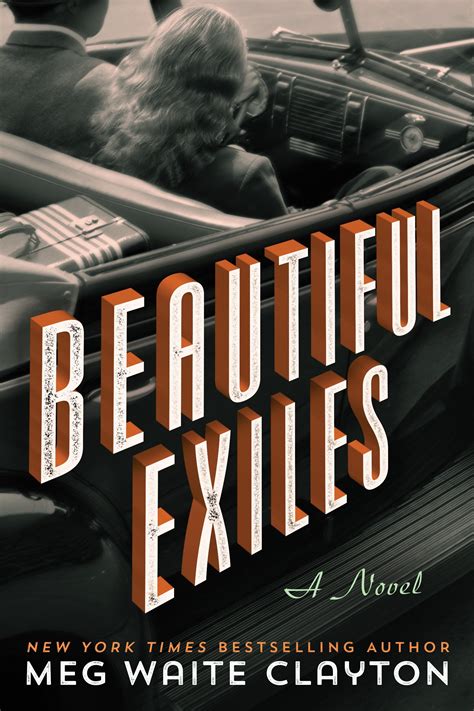 Read Beautiful Exiles By Meg Waite Clayton