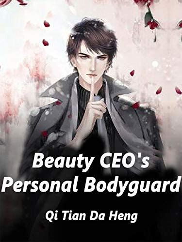 Beauty CEO s Part time Bodyguard Volume 2