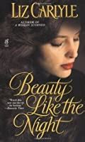 Read Online Beauty Like The Night Rutledge Family 1 By Liz Carlyle