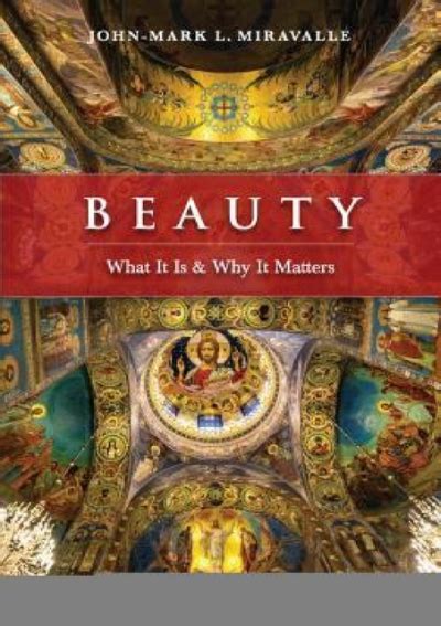 Download Beauty What It Is And Why It Matters By Johnmark Miravalle