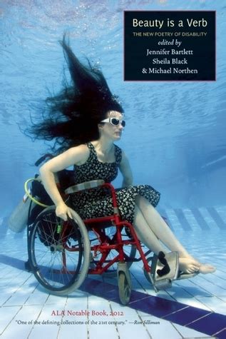Read Online Beauty Is A Verb The New Poetry Of Disability By Jennifer  Bartlett