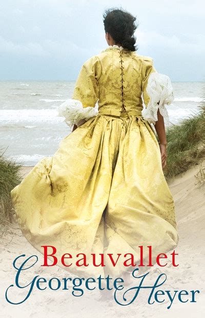 Read Online Beauvallet By Georgette Heyer