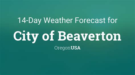 Beaverton oregon 10 day weather forecast. Things To Know About Beaverton oregon 10 day weather forecast. 