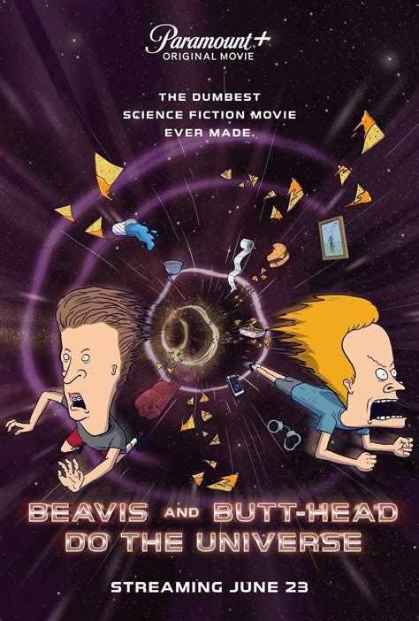 Beavis and butt-head do the universe. The ‘Beavis and Butt-Head Do The Universe’ movie is coming soon to Paramount+ on June 23. The film connects the original show to the soon to be rebooted series for the streamer. 