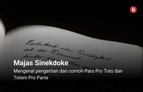 Bebas hk jitu hari ini. Majas sinekdoke pars pro toto.