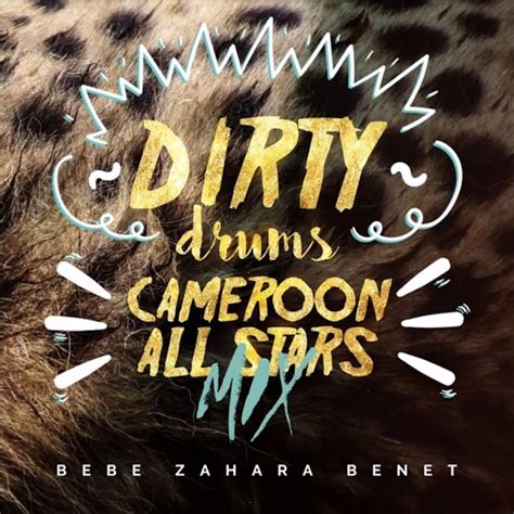 Bebe Zahara Benet - Dirty Drums / Cameroon (All Stars Mix)