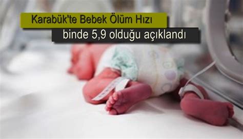 Bebek Ölüm Hızı Yüzde 258 Arttı  Bartın Hakkında . 