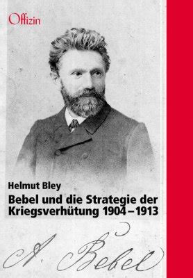 Bebel und die strategie der kriegsverhütung 1904 1913. - Register zu den evangelisch-lutherischen kirchenbuchern der pfarrei thaleischweiler 1720-1798.