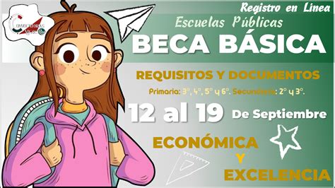 Beca de Excelencia para escuelas públicas de nivel básico del …