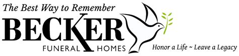 Becker funeral homes. .  ...