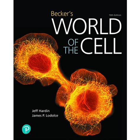 Read Beckers World Of The Cell By Jeff Hardin