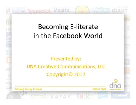 Becoming E-Literate in a Facebook World - SlideShare