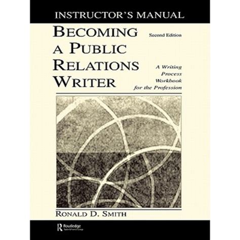 Becoming a public relations writer instructors manual by ronald d smith. - When calls the heart episode guide.