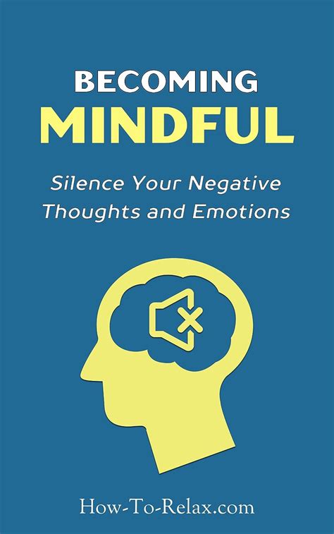 Becoming mindful silence your negative thoughts and emotions to regain control of your life how to relax guide book 3. - The sony a7 ii the unofficial quintessential guide.