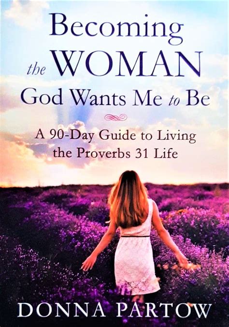Becoming the woman god wants me to be a 90 day guide living proverbs 31 life donna partow. - Electric current guided and study answers.