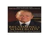 Read Online Becoming A Somebody The Biography Of Ignat Kaneff By Dimitrina Kaneff