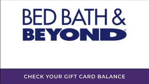 Bed Bath And Beyond Gift Card Balance Checker
