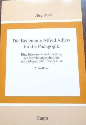 Bedeutung alfred adlers für die pädagogik. - Manuale di riparazione new holland tx34.