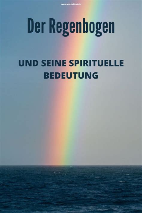 Bedeutung regenbogen tod