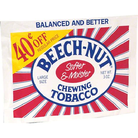 Beech Nut is a popular chewing tobacco by National Tobacco Co. and is available as loose leaf.. A branch off of The North Atlantic Trading Company, The National Tobacco Company, L.P., the third largest chewing tobacco company in the U.S.A., famously markets Beech-Nut.This particular blend was picked up by the founder of the National Tobacco …