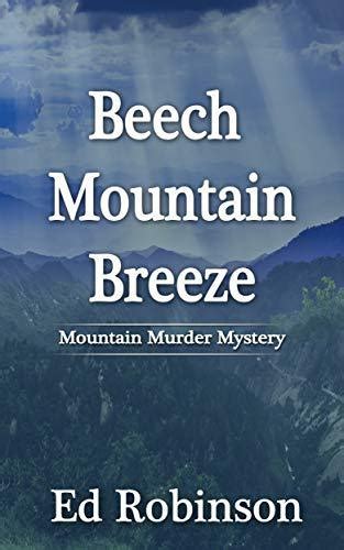 Full Download Beech Mountain Breeze Mountain Breeze 3 By Ed Robinson