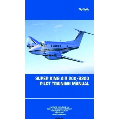 Beechcraft super king air 200 b200 pilot training manual. - Manageraposs guide to making decisions about information systems.