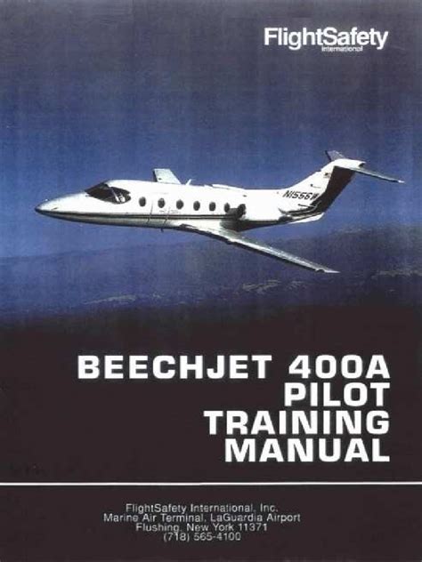 Beechjet 400a pilot training manual download. - 1994 acura vigor steering rack bushing manual.
