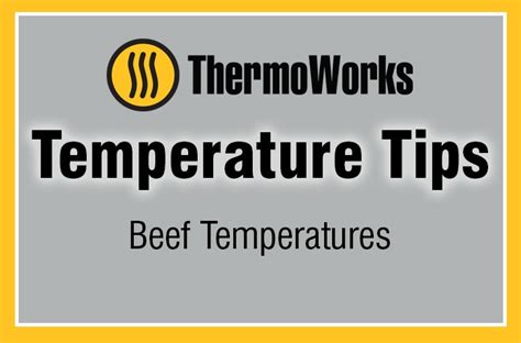 Beef Temperatures - ThermoWorks