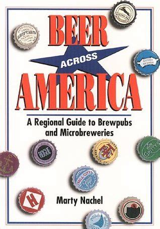 Beer across america a regional guide to brewpubs and microbreweries. - Cronica secreta de la economia chilena spanish edition.